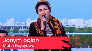 Mahri Hojayewa - Janym oglan | 2023