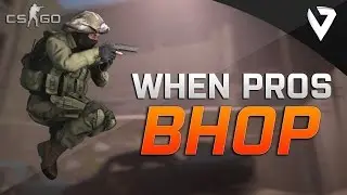 CS:GO - When PROS Bhop