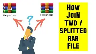 How to join multiple/splitted rar file | two rar file | Winrar | 7zip