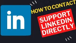 How to Contact Support LinkedIn Directly 2024