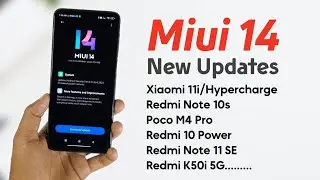 Miui New Update - Xiaomi 11i/Hypercharge,Redmi Note 10s,Poco M4 pro,Redmi 10 Power And More...