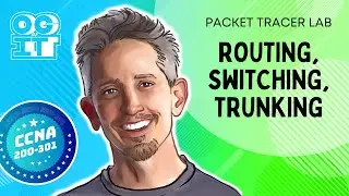 Packet Tracer Lab Routing Switching Trunking  | Cisco CCNA 200-301