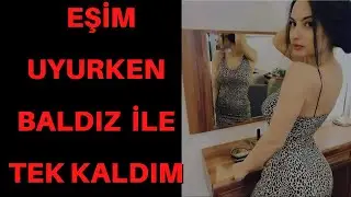 BALDAN TATLI BALDIZI BALANDIRA BALANDIRA S***TİM / BALDIZ VE ENİŞTE / İTİRAF HİKAYELERİ /GERÇEK OLAY