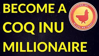 How Much Coq Inu to Become a Crypto Millionaire? | COQ Price Prediction