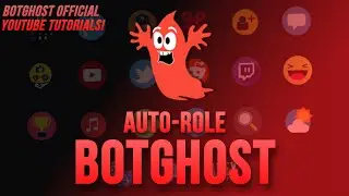 Auto Role (Custom Join Role & Membership Screening!) - BotGhost Tutorial