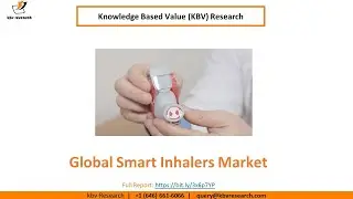 Global Smart Inhalers Market size to reach USD 414.4 Million by 2027 - Kbv Research