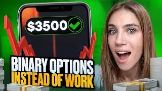 💵 BINARY OPTIONS INSTEAD OF WORK: How to Earn? | Binary Options Strategy | Binary Options Signals