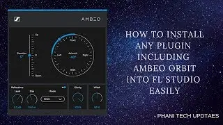 How to add ambeo orbit Plugin into FL Studio