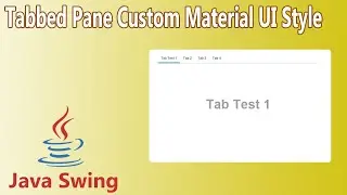 Java Swing - Tabbed Pane Custom Material UI Style