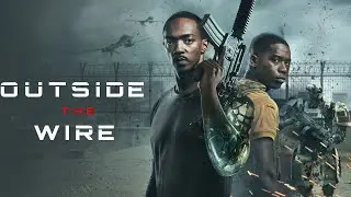 OUTSIDE THE WIRE (2021) Movie | Anthony Mackie,Damson Idris | Fact & Review