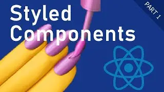 Styled components Tutorial Part1: Tips and tricks for styling login forms