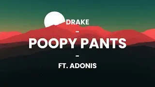 POOPY PANTS - Drake (Kendrick Lamar Diss)