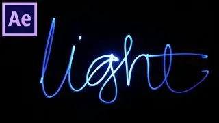 After Effects Tutorial: Write Your Name With Light