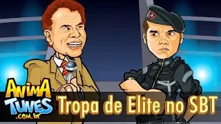 Tropa de Elite no SBT - ANIMATUNES