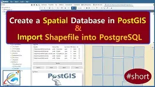 How to Create Spatial DB in PostGIS | PostgreSQL | Import Shapefile into the Database | 