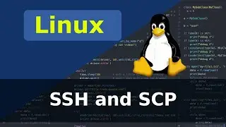 Linux - SSH and SCP