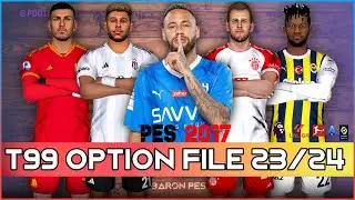 PES 2017 T99 PATCH OPTION FILE SEASON UPDATE