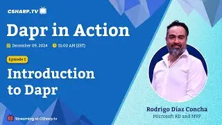 Introduction to Dapr: Dapr in Action - Ep. 1