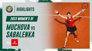 Muchova vs Sabalenka Semi-final Highlights | Roland-Garros 2023