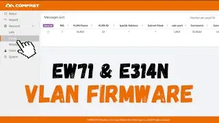 Comfast EW71 & E314N VLAN Firmware for Pisowifi