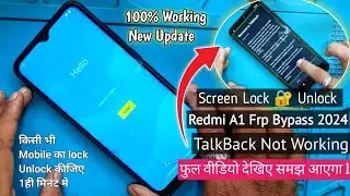 Redmi A1 Frp Bypass 2024 / Redmi A1 Frp Bypass TalkBack Not working / Setting Not working