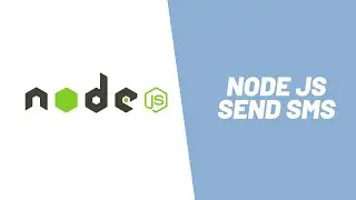 Learn how to send SMS using Node JS