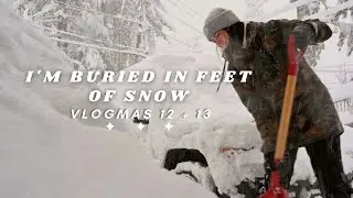 I'm buried in feet of snow | Exploring Tahoe after a 4 foot snow storm | Vlogmas 12 & 13