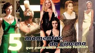 5 Momentos Fashion nos Cinemas - Parte 1