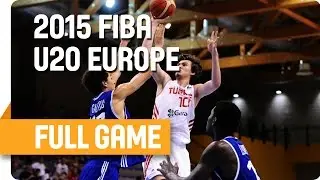 Turkey v France - 3rd Place Full Game - U20 European Championship Men