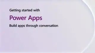 Build apps through conversation | Getting Started with Power Shorts