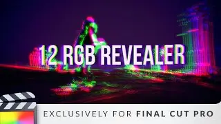 12 RGB Revealer for Final Cut Pro - FREE DOWNLOAD