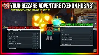 [YBA] Your Bizarre Adventure Script | Auto Farm Candy | Auto Farm Shiny Stands & Many More