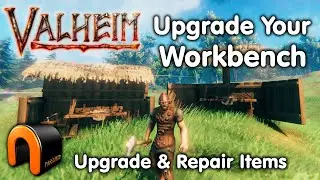 VALHEIM How To Upgrade The Workbench 