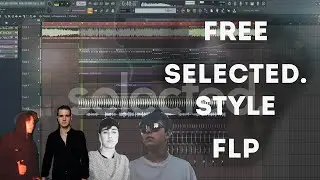 Free Selected Style FLP (Yuma., x SOMMA x Jewels - Falling With You feat. Faith)