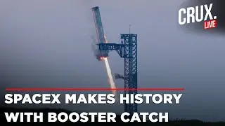 SpaceX Launch Live | Elon Musk's SpaceX Makes History By Catching Super Heavy Booster Mid-Air