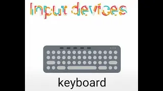 input and output devices for kids