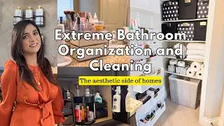 Extreme bathroom Organization and cleaning.