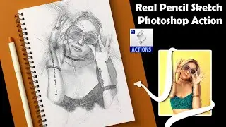 Real Pencil Sketch Photoshop Action ll Sketch Photo Effect ll How to make a Pencil Sketch Photoshop