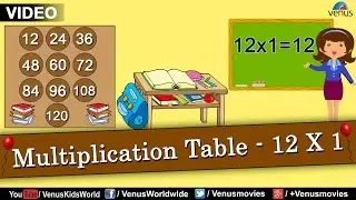 Multiplication Table - 12 X 1 || Multiplication Rhymes for Kids