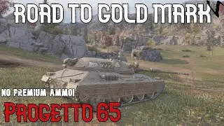 How To Progetto 65: Road To Gold/4th Mark: WoT Console - World of Tanks Console