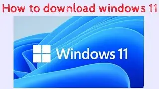 How to download windows 11 easy tricks