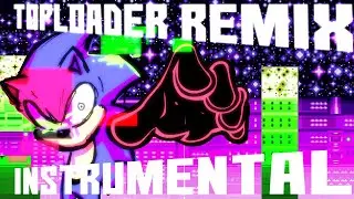 SONIC EXE RERUN | TOPLOADER REMIX INSTRUMENTAL | READ DESCRIPTION |