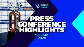 Silesia 2024 Press Conference Highlights - Wanda Diamond League