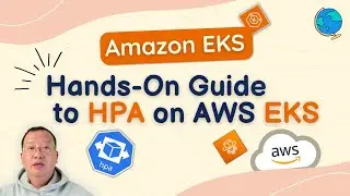 Hands-On Guide to Horizontal Pod Autoscaler on AWS EKS| HPA | AWS EKS Tutorial