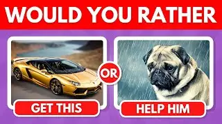 Would You Rather... Hardest Choices Ever 😱 | Extreme Edition