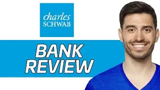 Charles Schwab Bank Review | Is It Worth It? (2024)