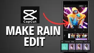 How to Make Rain Edit in Capcut 2024?