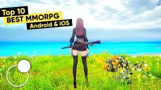 Top 10 Best MMORPG for Android & iOS | Top 10 New MMORPG Games for Android & iOS 2021