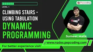 Climbing Stairs - Dynamic Programming using Tabulation | Recursive Staircase Problem