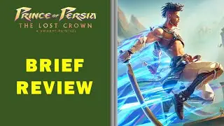 Prince of Persia The Lost Crown Review - Quick Overview - Before You Buy